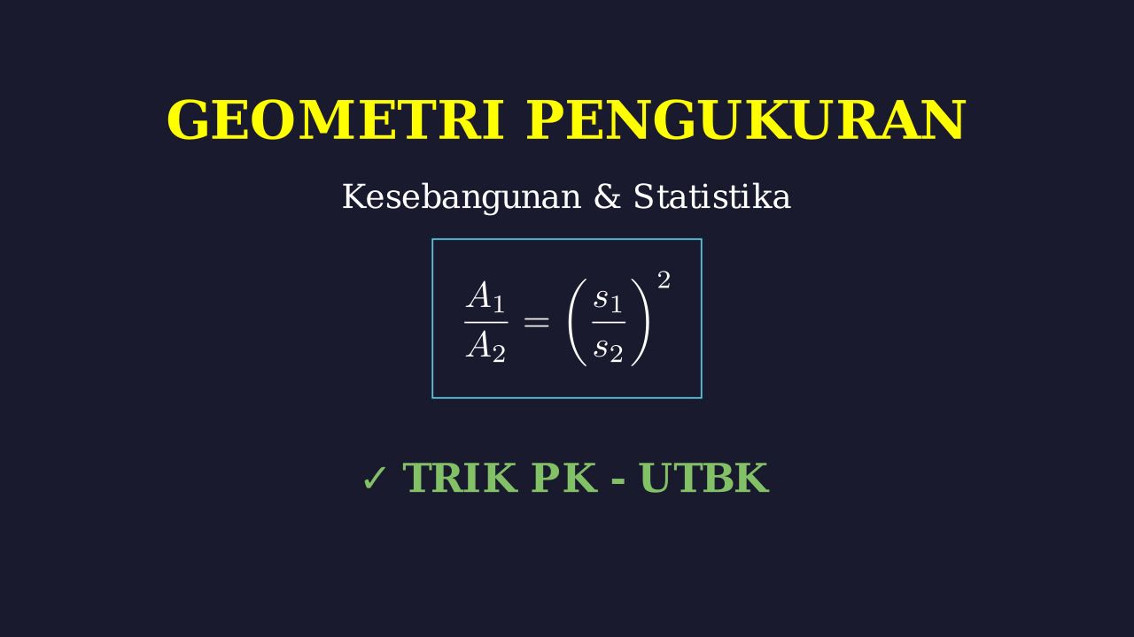 Kesebangunan dan Statistika Dasar