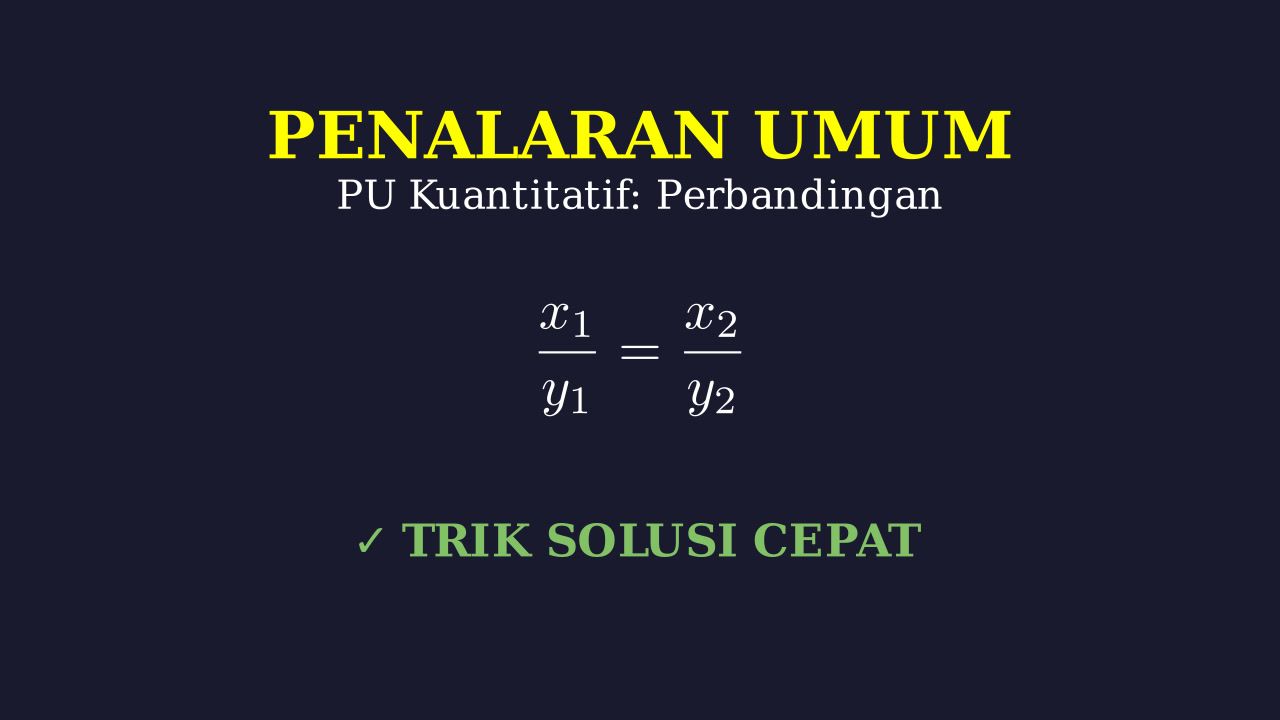 Perbandingan: Penalaran Umum
