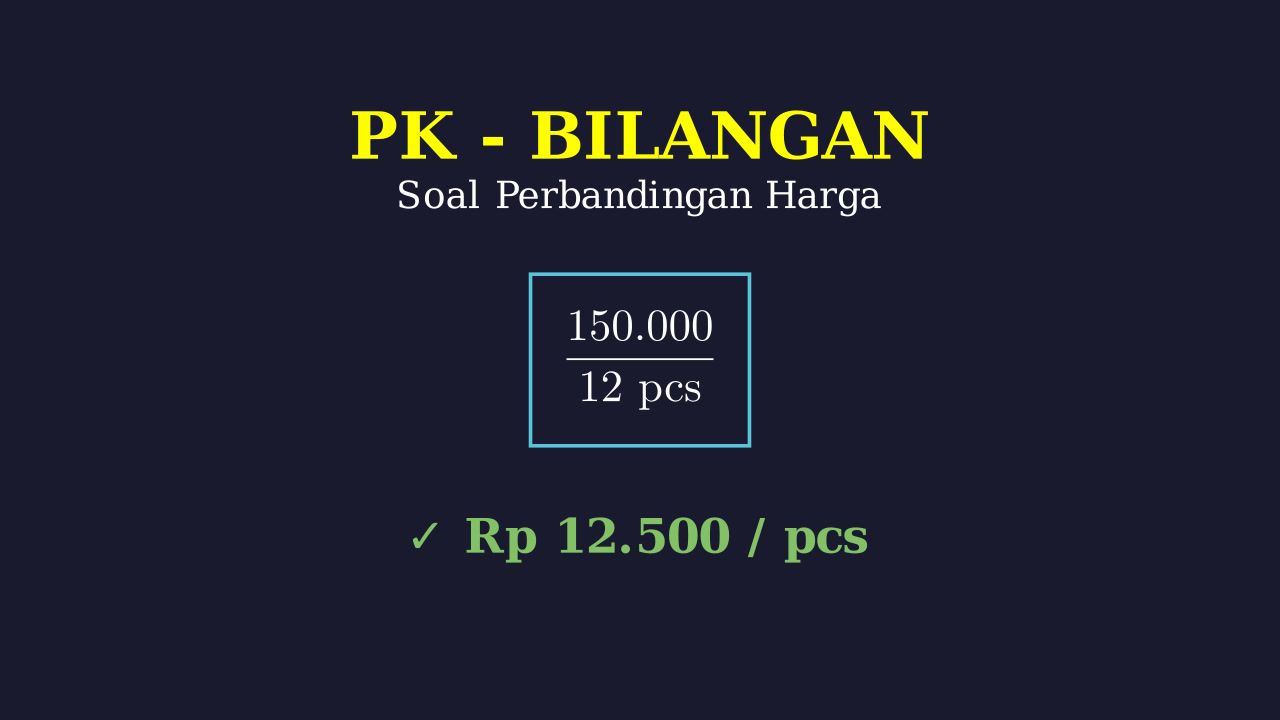 Soal Cerita: Perbandingan Senilai