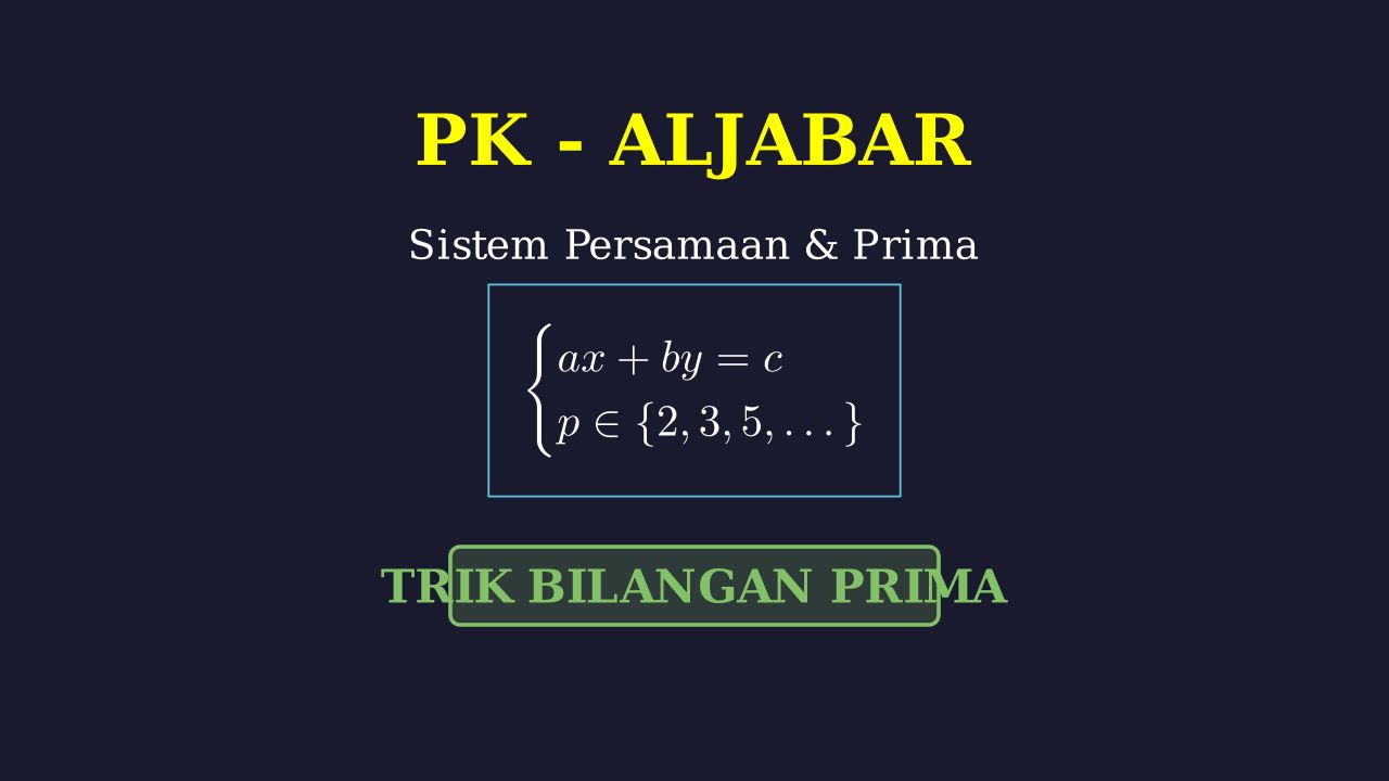 Sistem Persamaan Linear dan Bilangan Prima