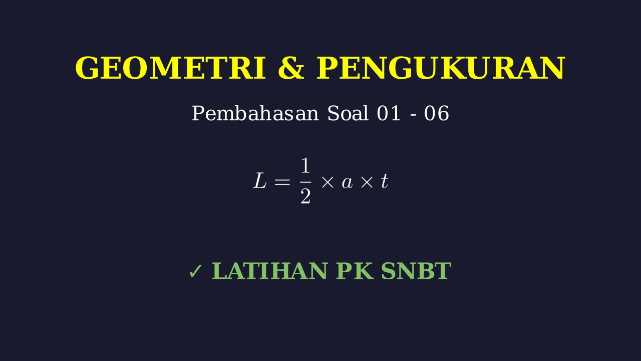 Pembahasan Soal Ujian: Nomor 01-06