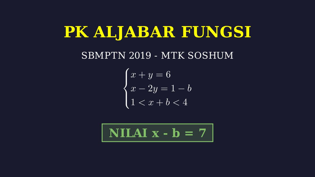 SPLDV dan Parameter: Soal UTBK 2019