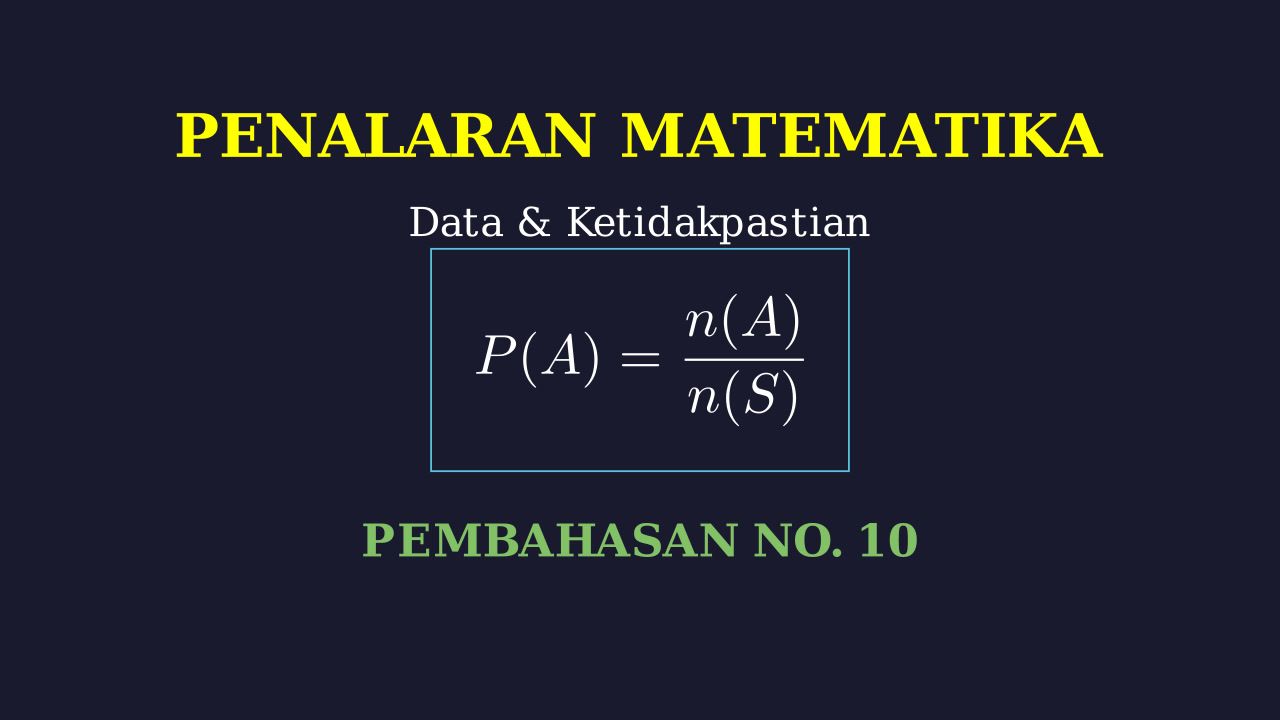 Pembahasan Lengkap Soal Nomor 10