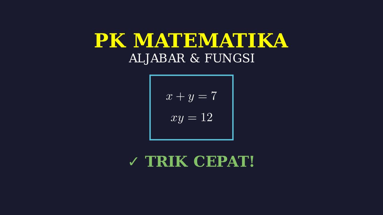 Sistem Persamaan: Mencari Nilai x dan y