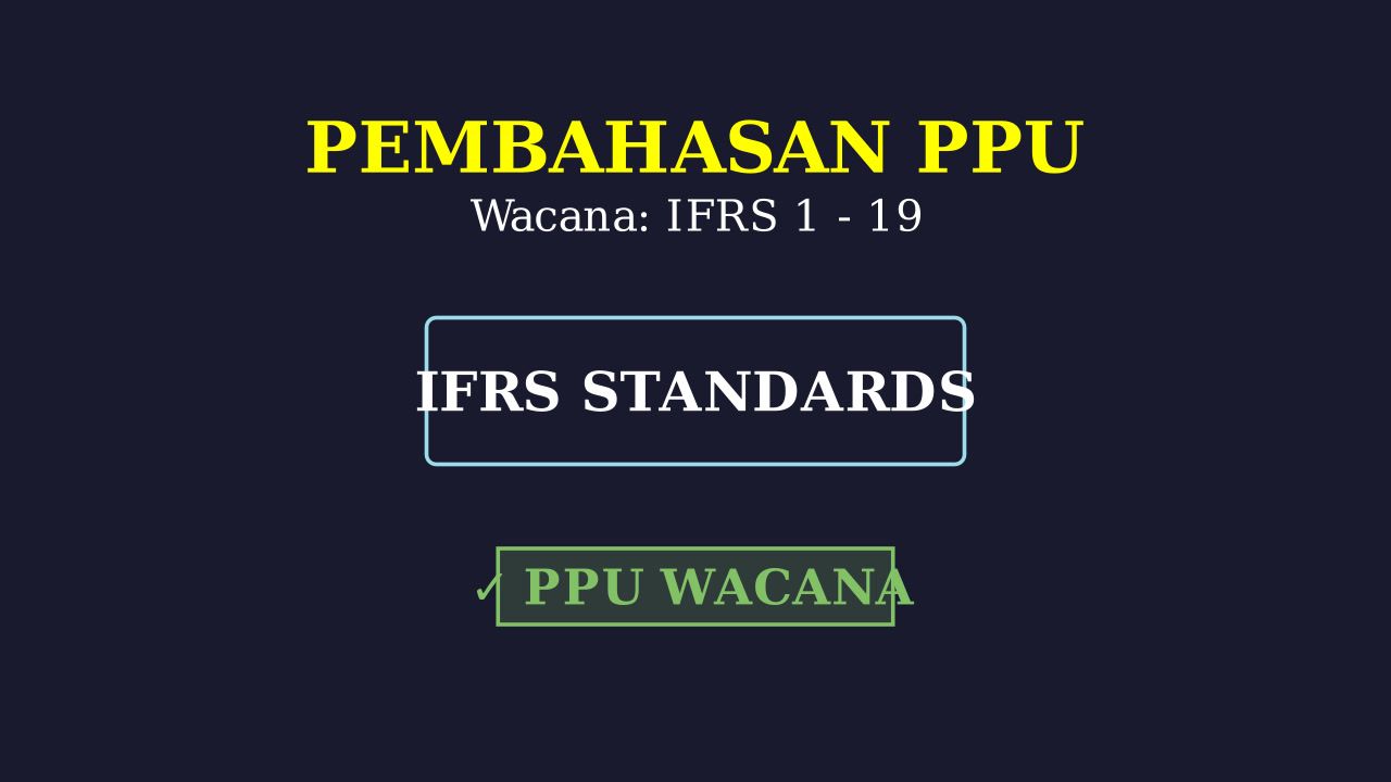 Panduan Lengkap IFRS 1-19