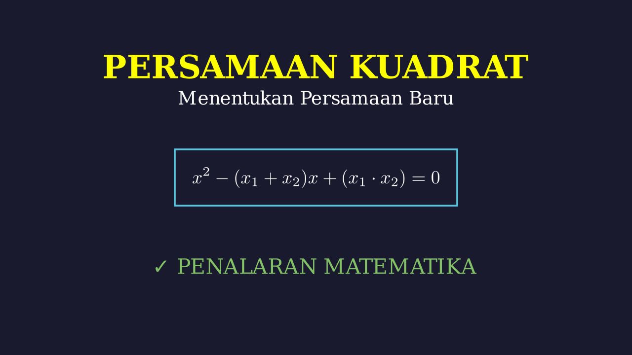 Menentukan Persamaan Kuadrat