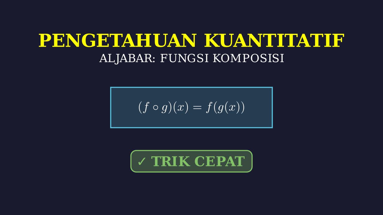Penyelesaian Fungsi Komposisi