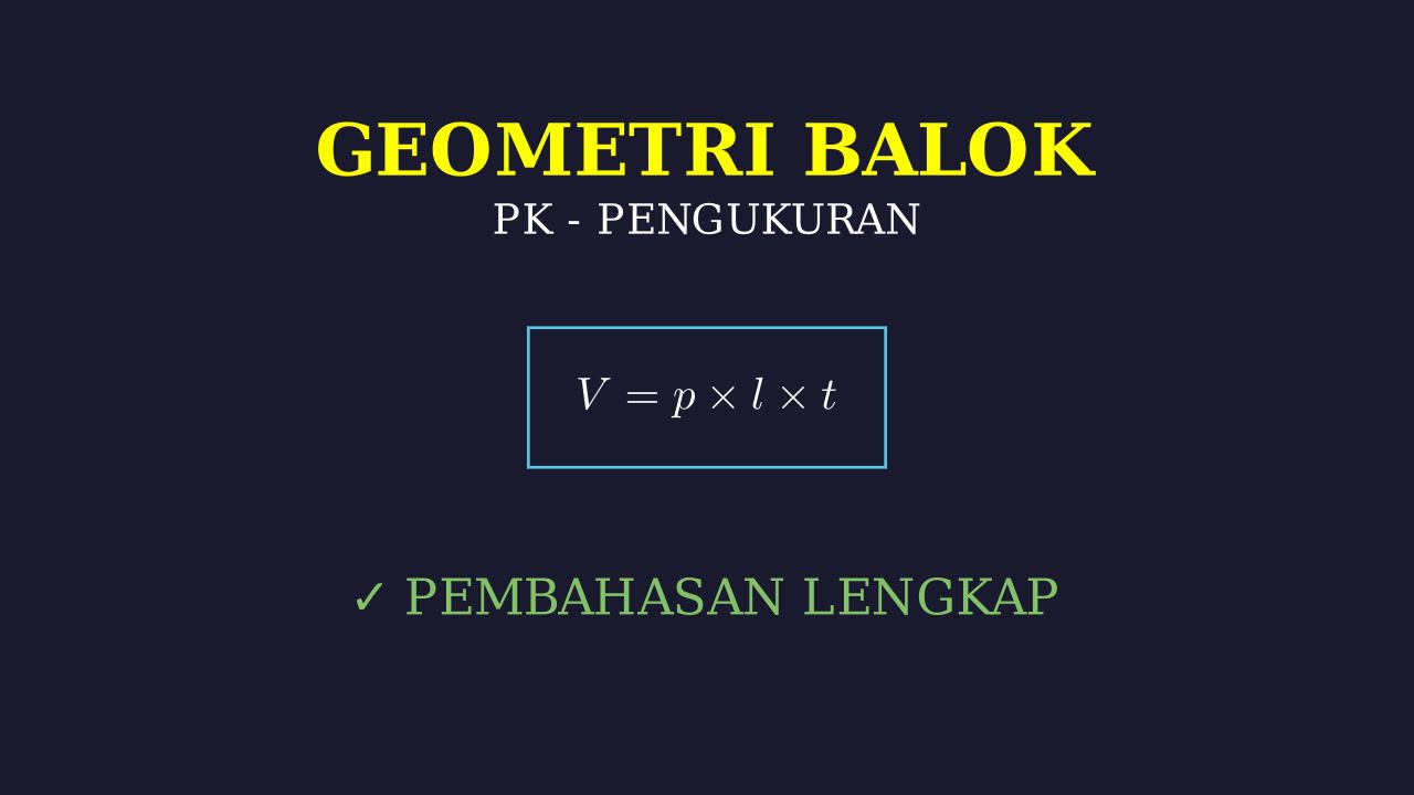 Geometri Balok: Konsep Dan Rumus