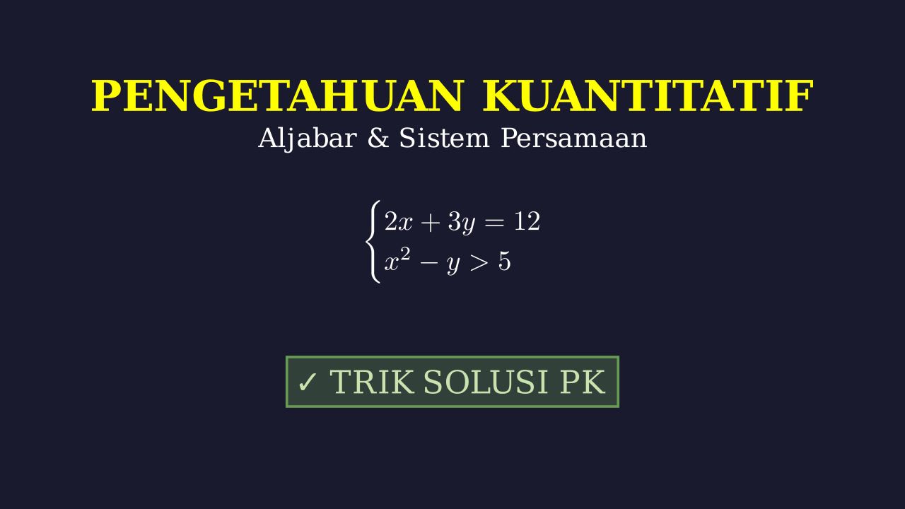 Persamaan dan Pertidaksamaan