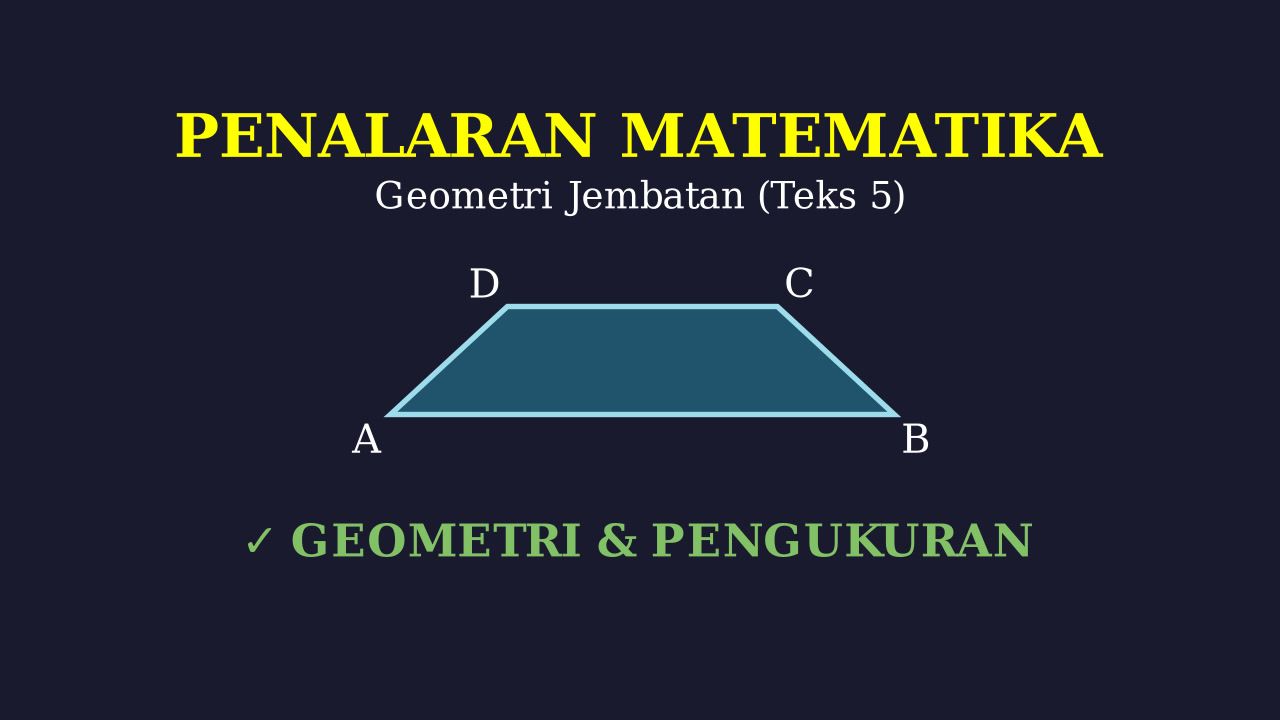 Geometri Jembatan: Struktur Trapesium