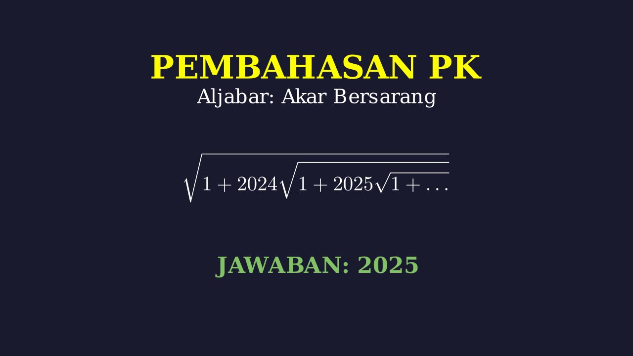 Solusi Persamaan Akar Bersarang