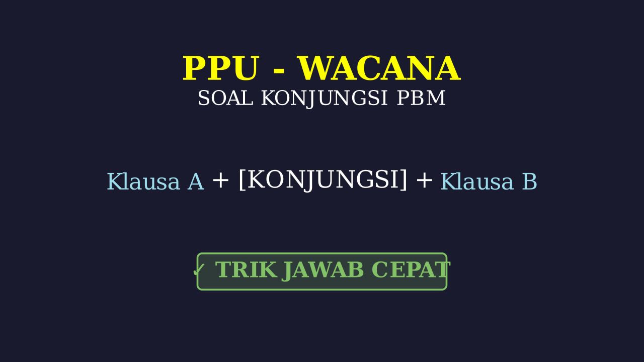 PBM: Materi Konjungsi