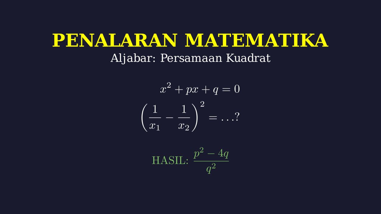 Operasi Akar Persamaan Kuadrat