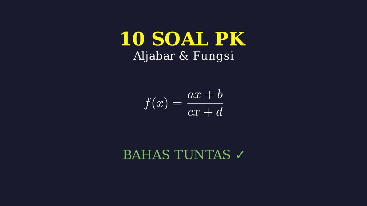 Pembahasan 10 Soal Penalaran Kuantitatif