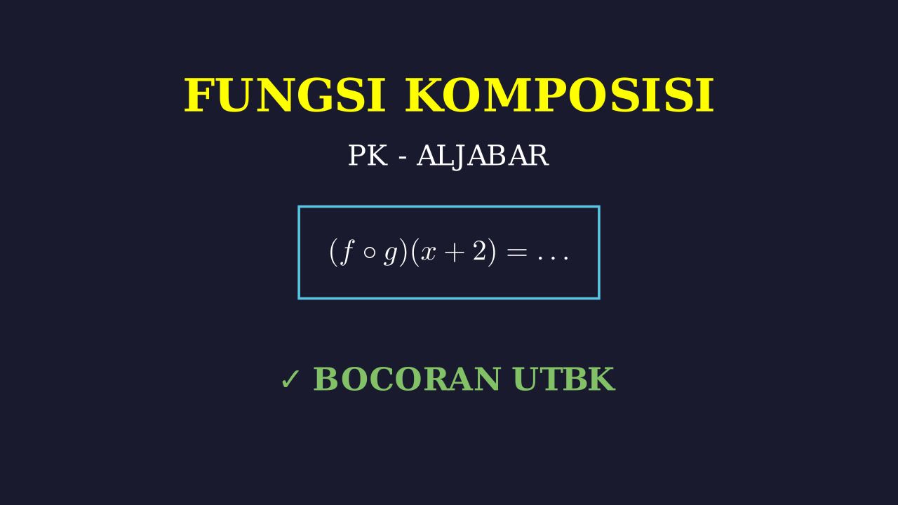 Komposisi Fungsi: Menghitung (f ∘ g)(x + 2)