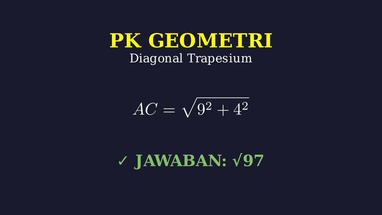 Menghitung Panjang Diagonal Trapesium