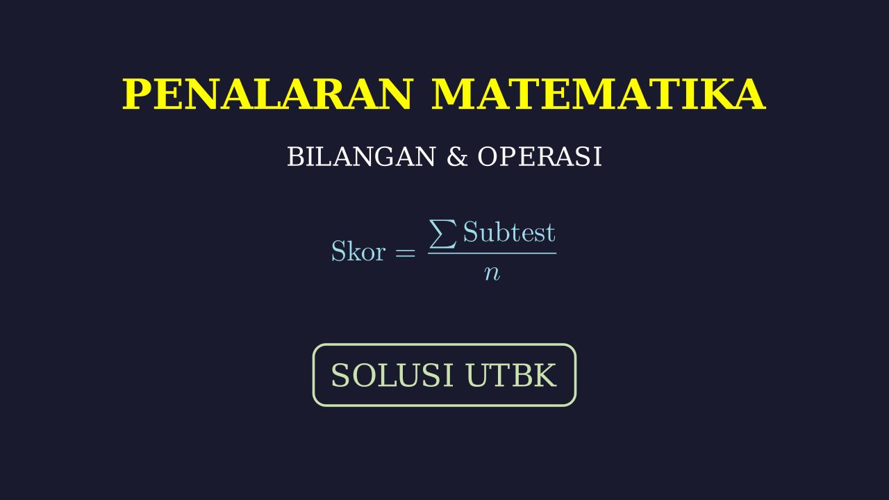 Latihan Soal Penalaran Matematika