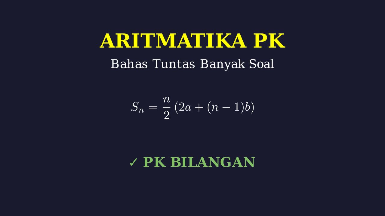 Aritmatika: Penjelasan & Latihan Soal