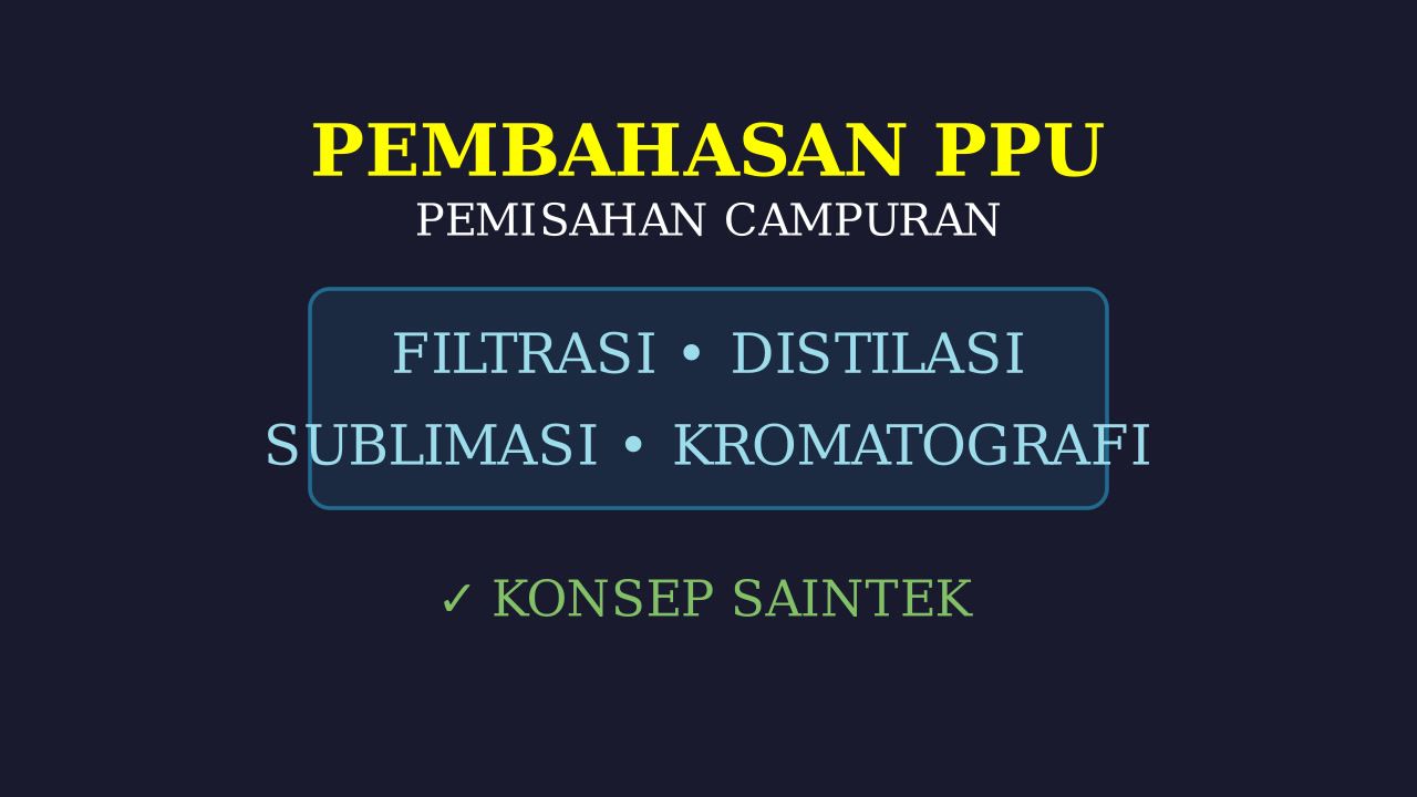 Metode Pemisahan Campuran