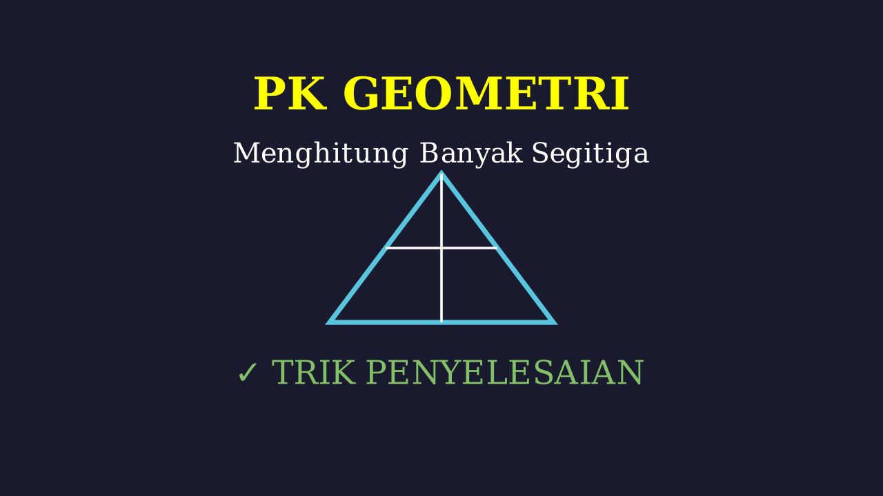 Menghitung Banyak Segitiga