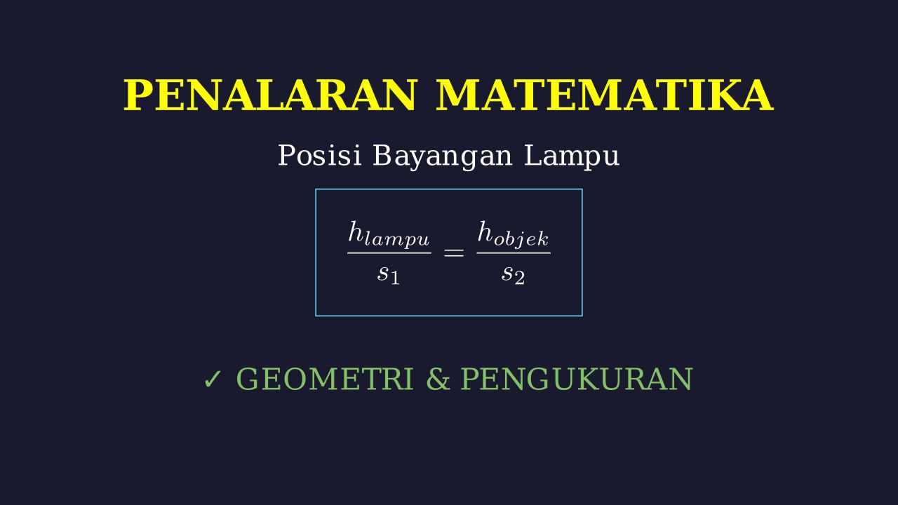 Menentukan Posisi Bayangan Lampu