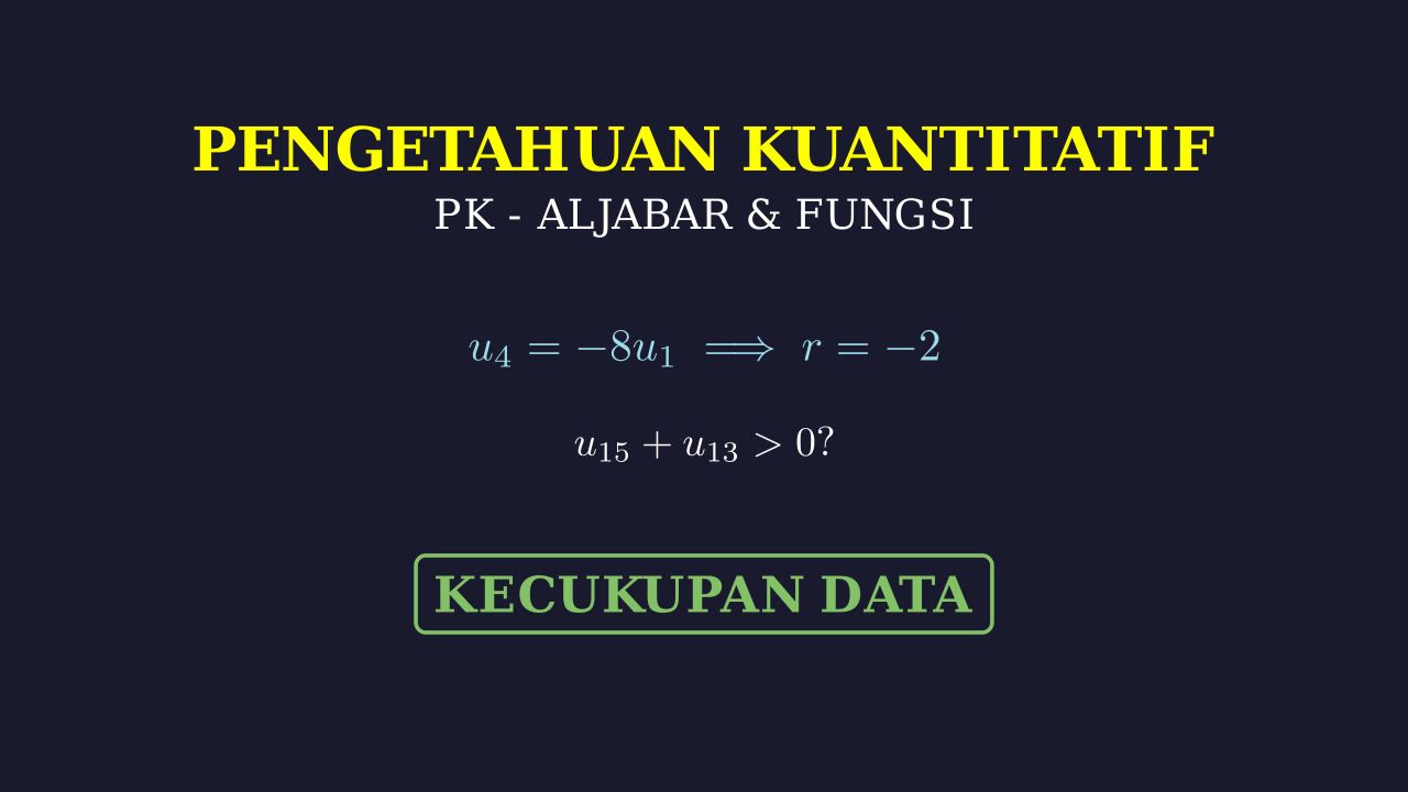 Barisan Geometri: Soal Kecukupan Data