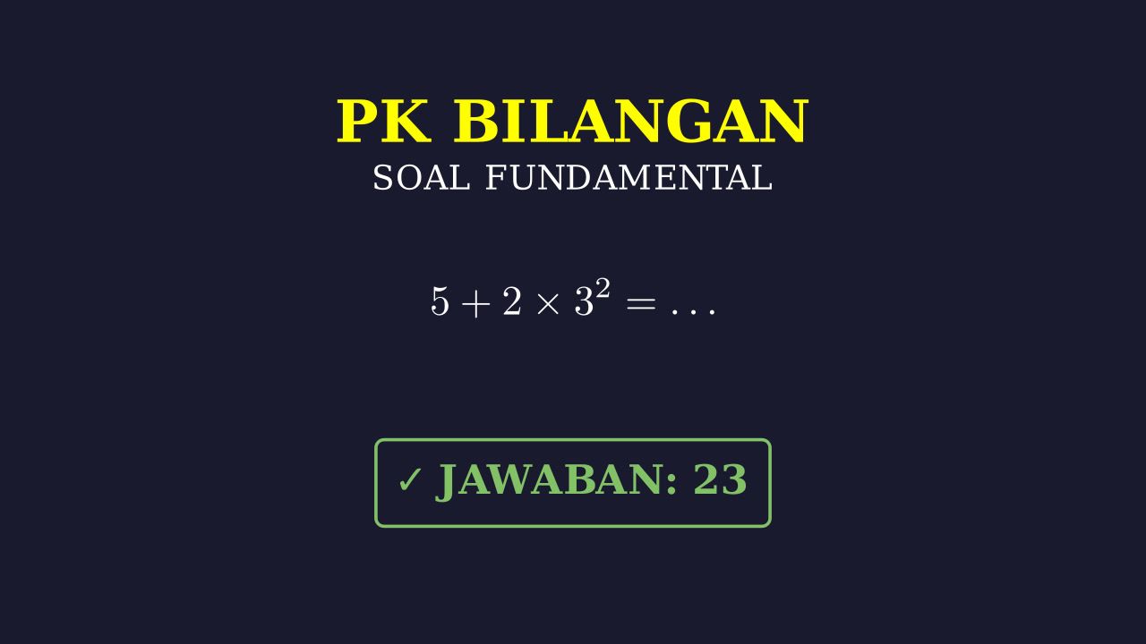 Soal Fundamental: Konsep Dasar
