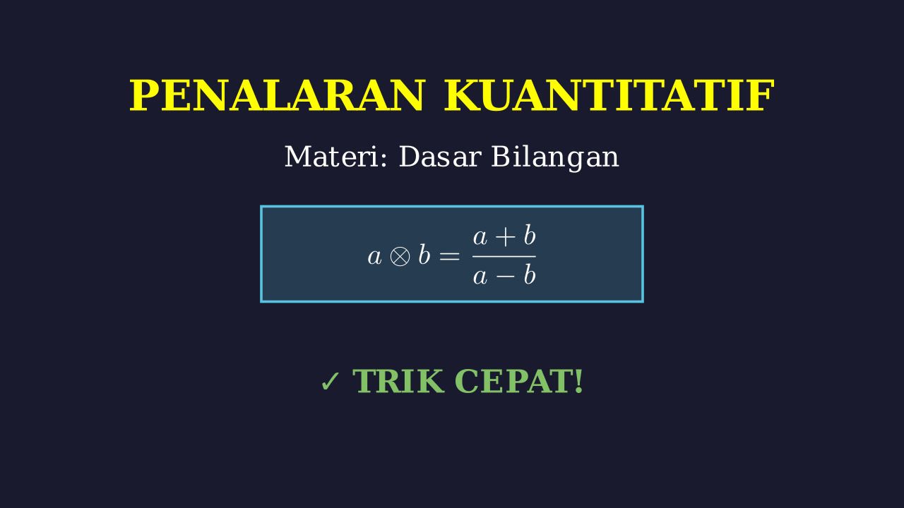 Dasar Penalaran Kuantitatif