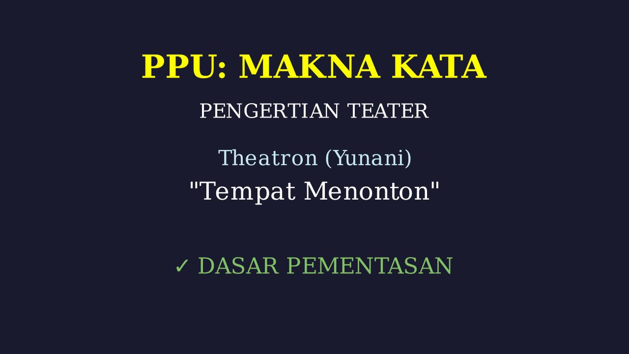 Dasar Pementasan Teater