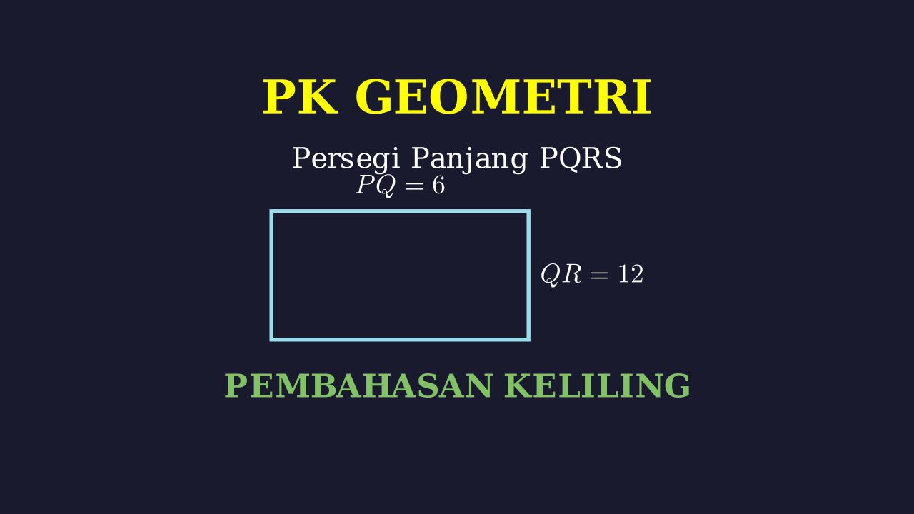 Geometri: Keliling Persegi Panjang