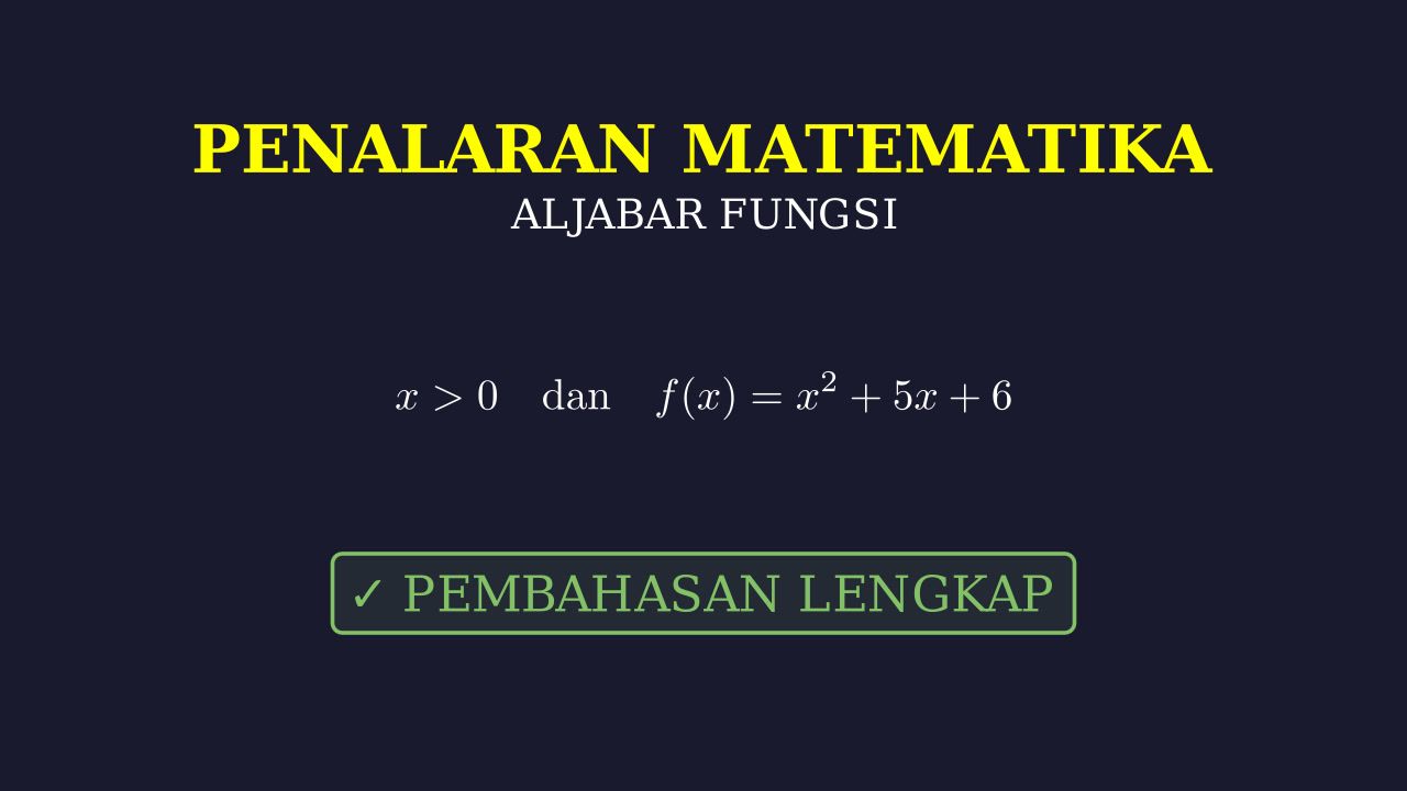 Penalaran Matematika: Bilangan Positif