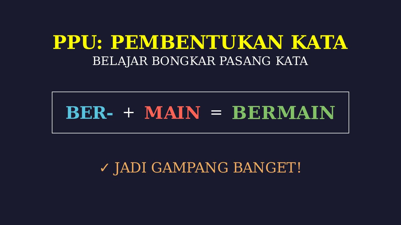 Analisis Morfologi Jadi Mudah