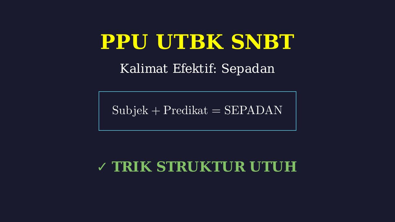 Kalimat Sepadan: Struktur Kalimat
