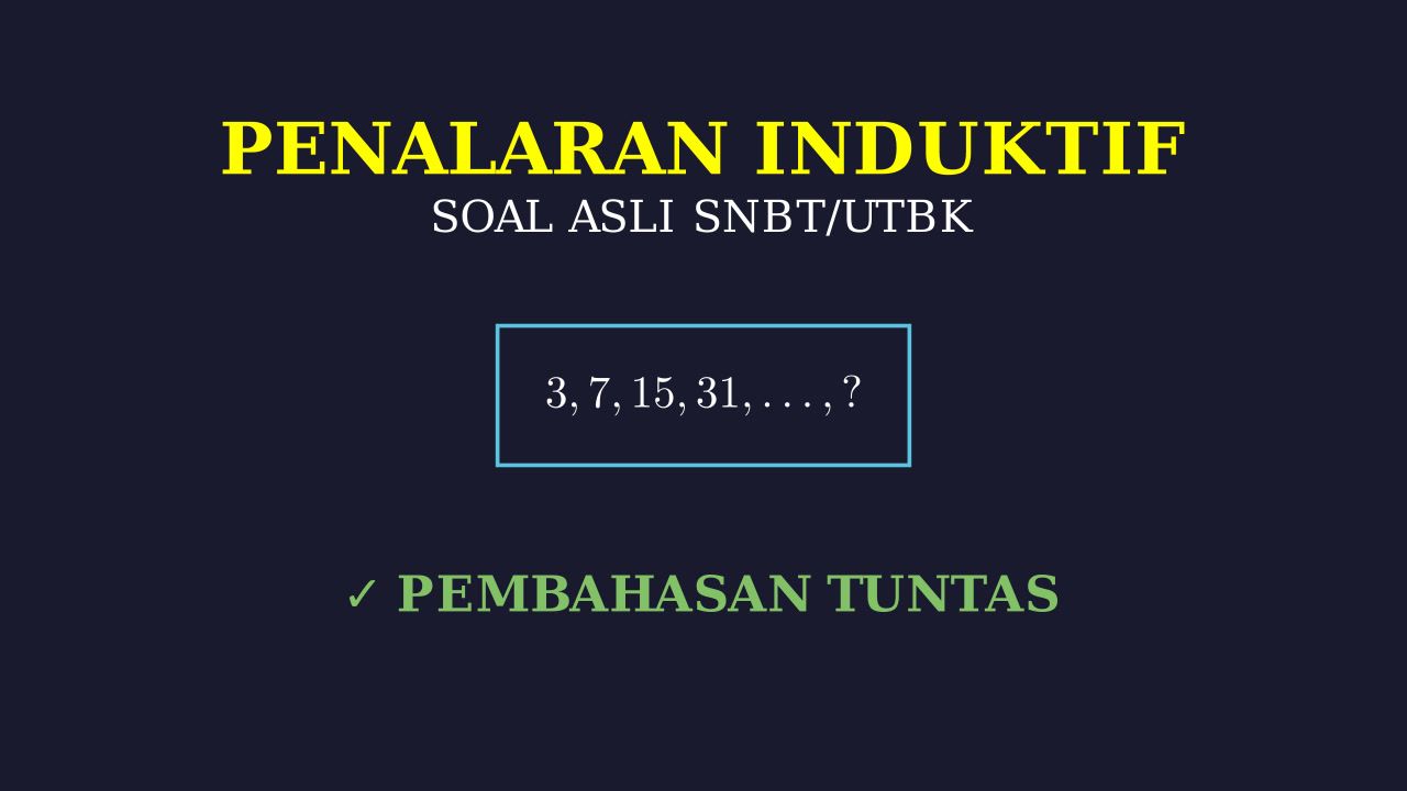 Bedah Soal Penalaran Umum UTBK/SNBT
