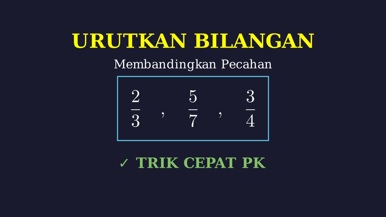 Mengurutkan Bilangan: Terkecil ke Terbesar