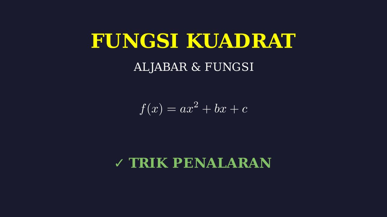 Penyelesaian Soal Fungsi Kuadrat