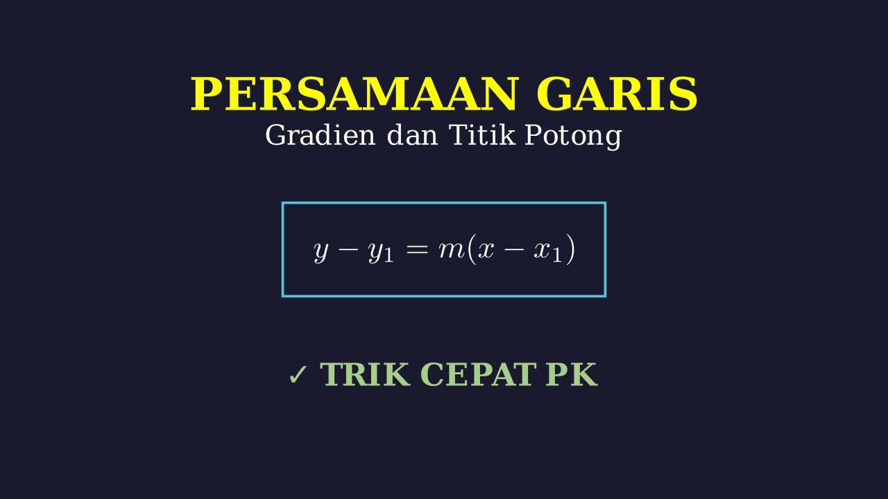 Persamaan Garis Lurus: Contoh & Pembahasan