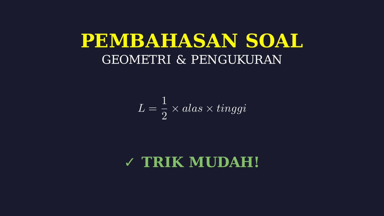 Langkah-Langkah Penyelesaian Soal