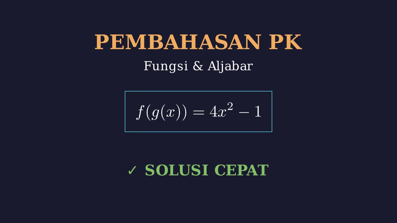 Pembahasan Soal Fungsi