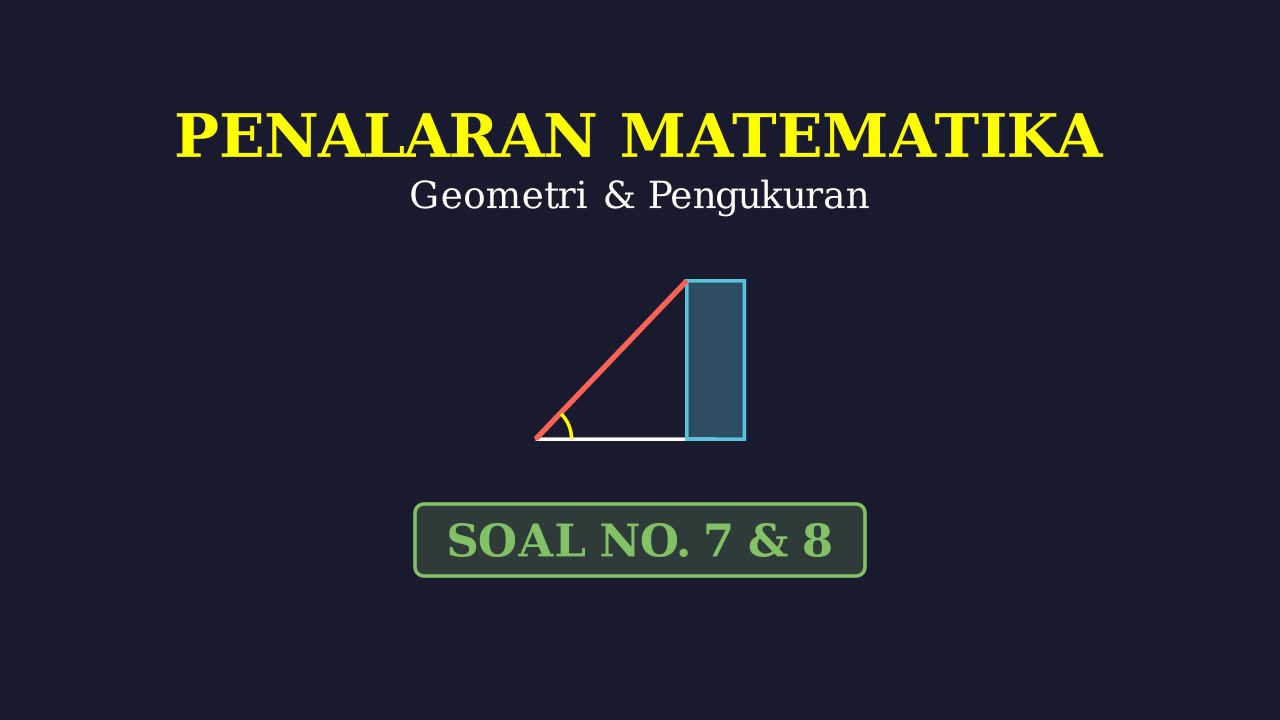 Pembahasan Soal 7 & 8: Gedung Bertingkat