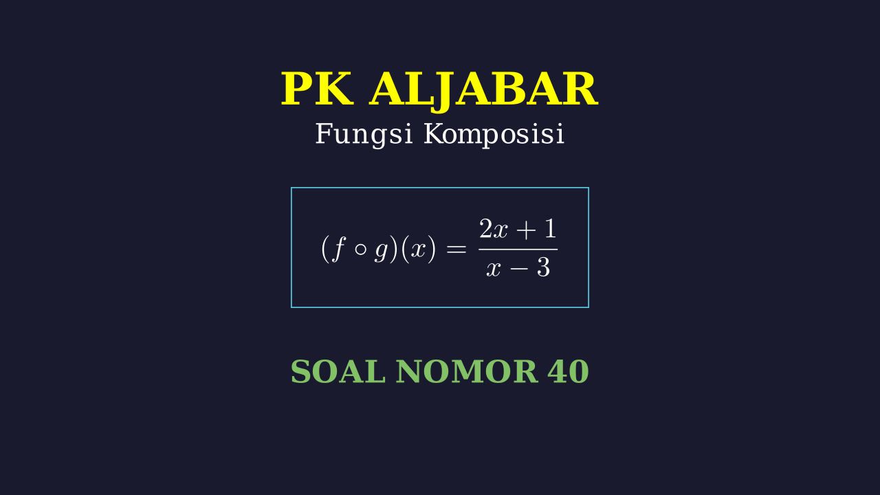 Fungsi Komposisi dan Nilai Fungsi