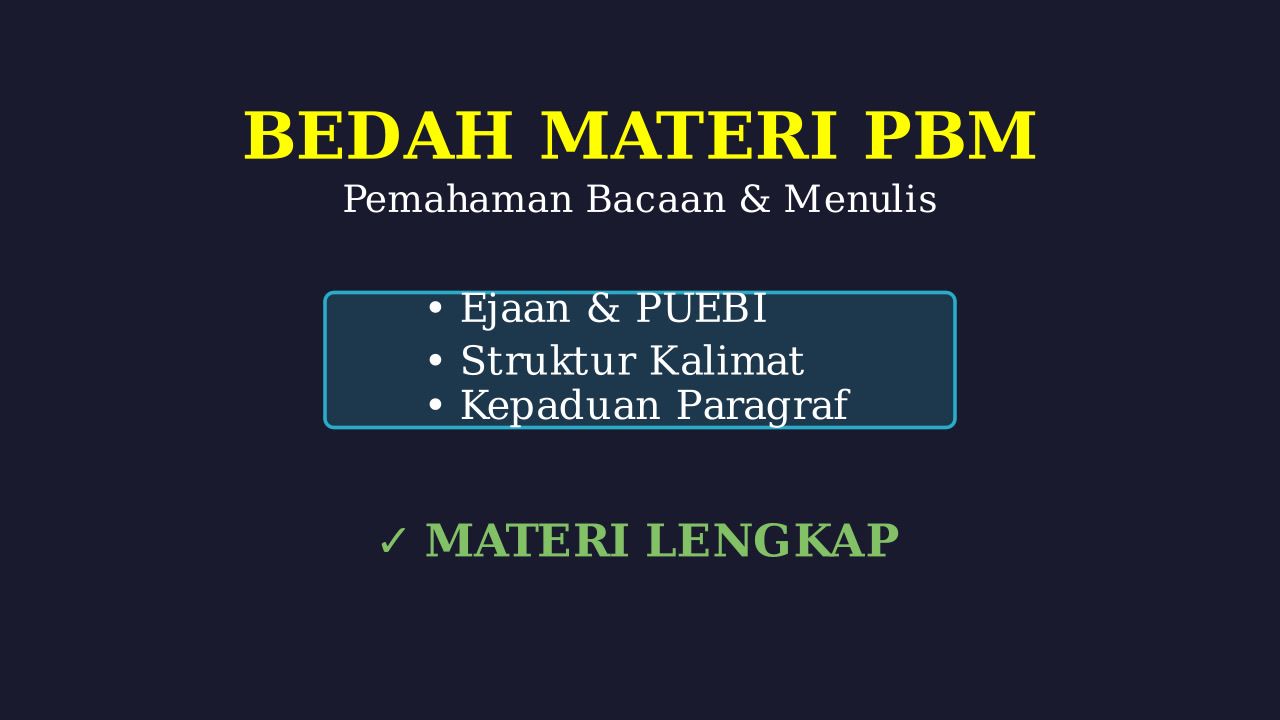 Panduan Lengkap PBM UTBK dan Kisi-Kisi Materi