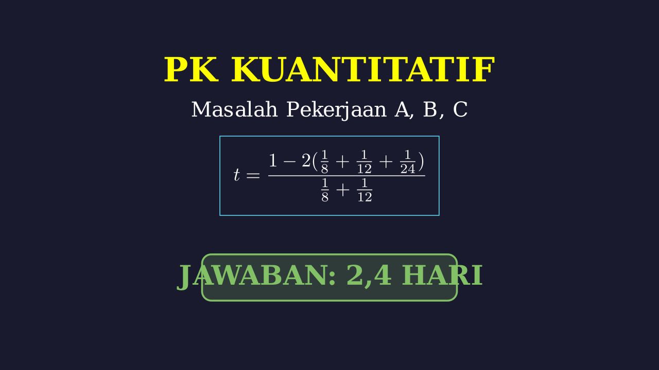 Soal Cerita: Pekerjaan Bersama