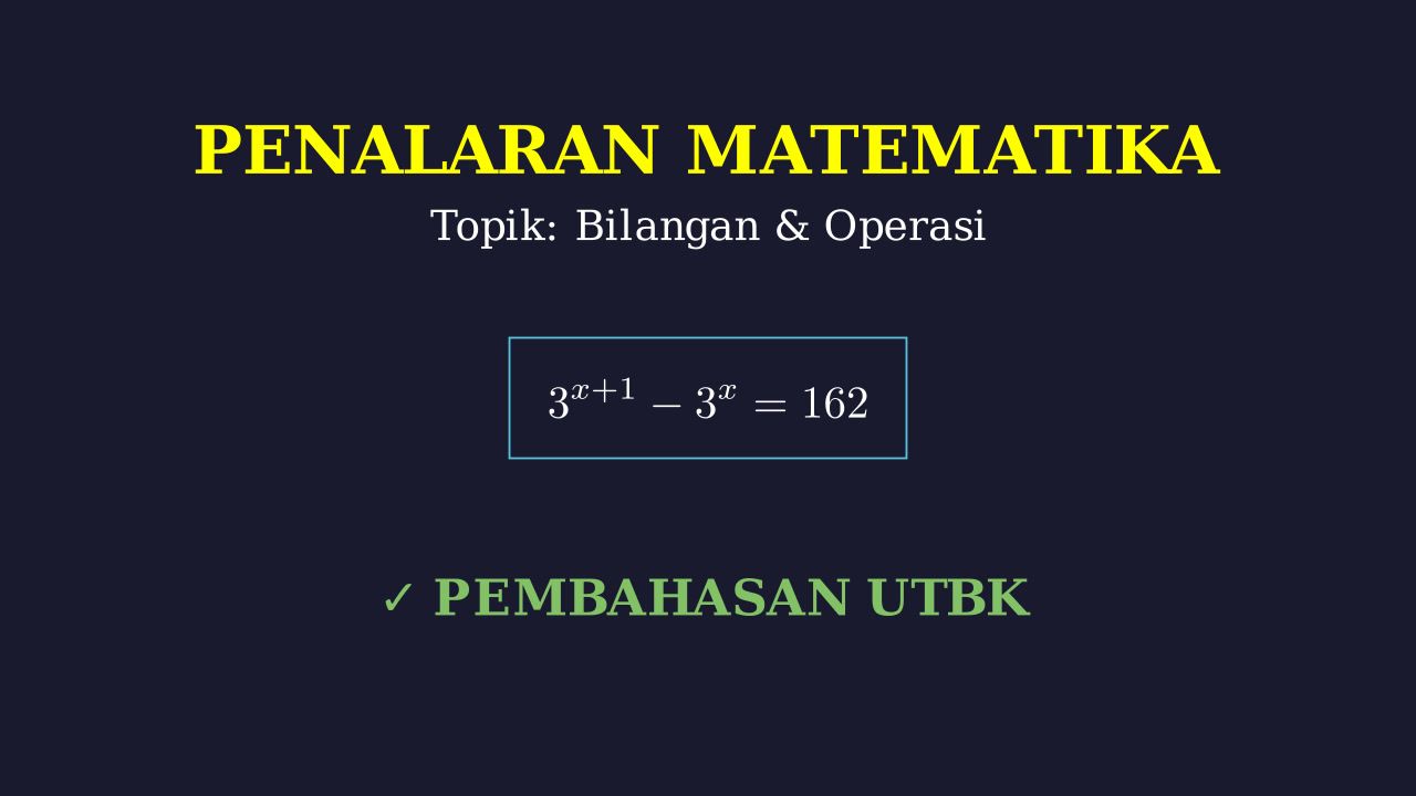 Latihan & Pembahasan Penalaran Matematika UTBK