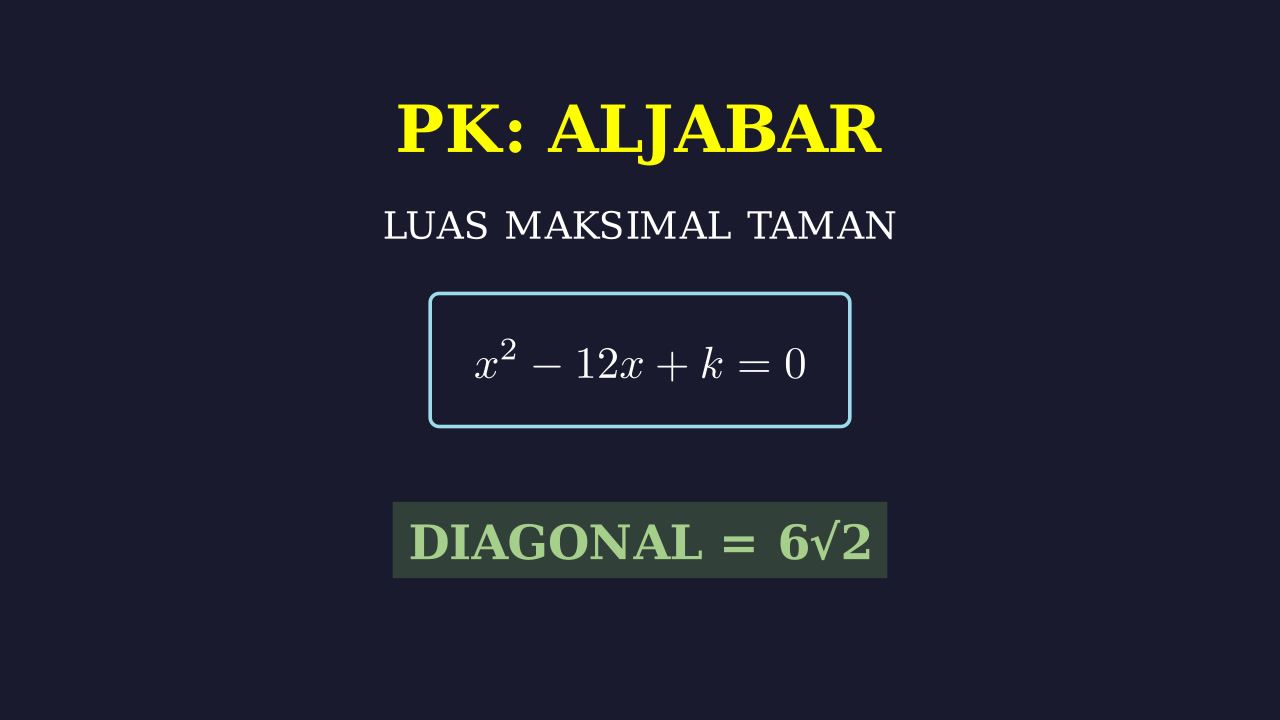 Diagonal Taman: Persamaan Kuadrat