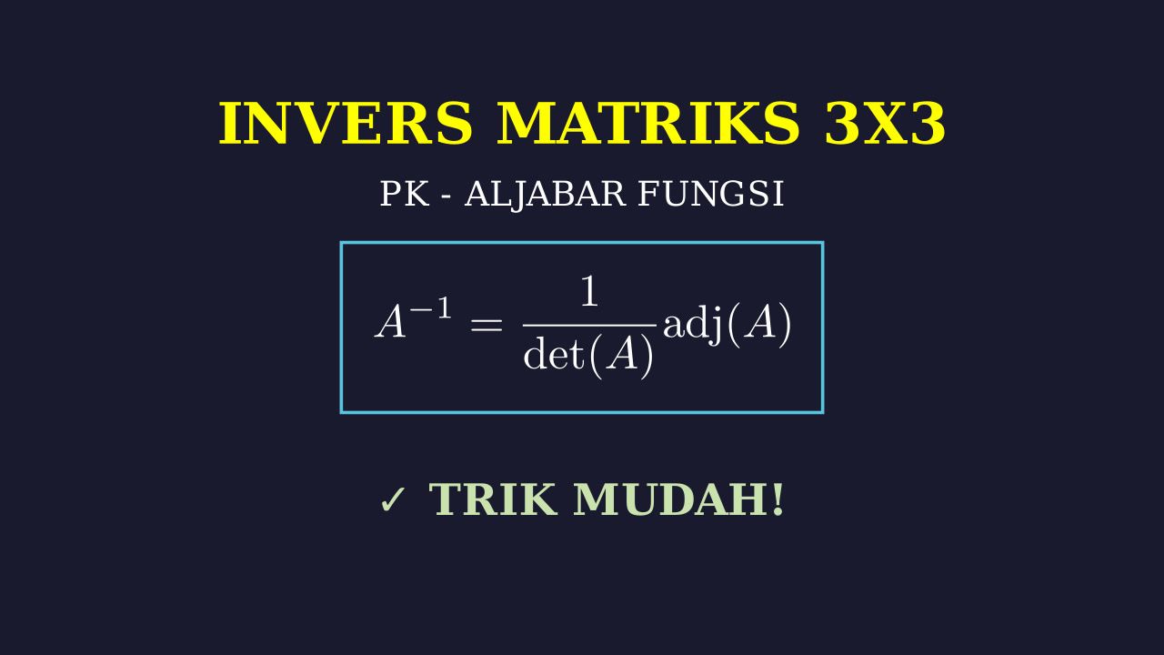 Invers Matriks Ordo 3x3