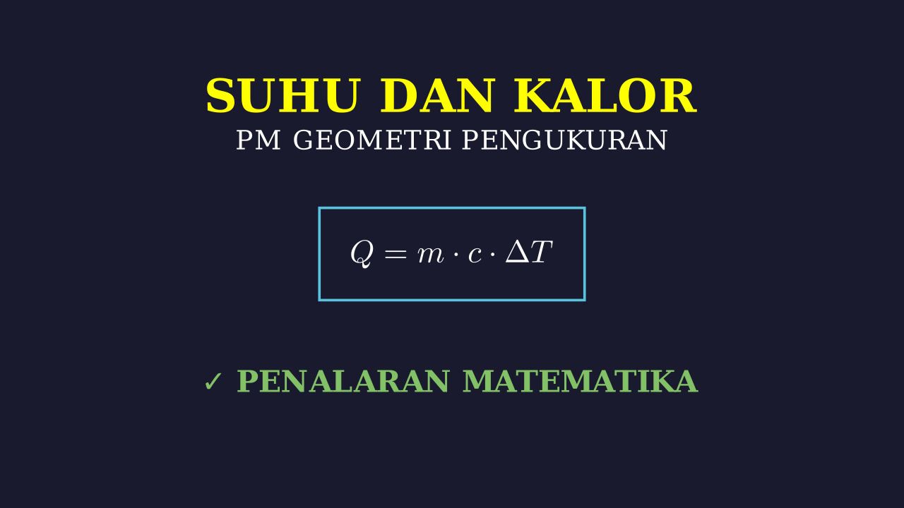 Suhu Dan Kalor: Konsep Dasar