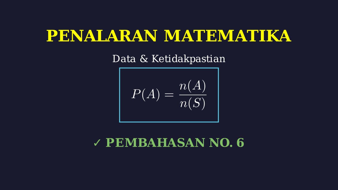 Pembahasan Soal Nomor 6 Pena