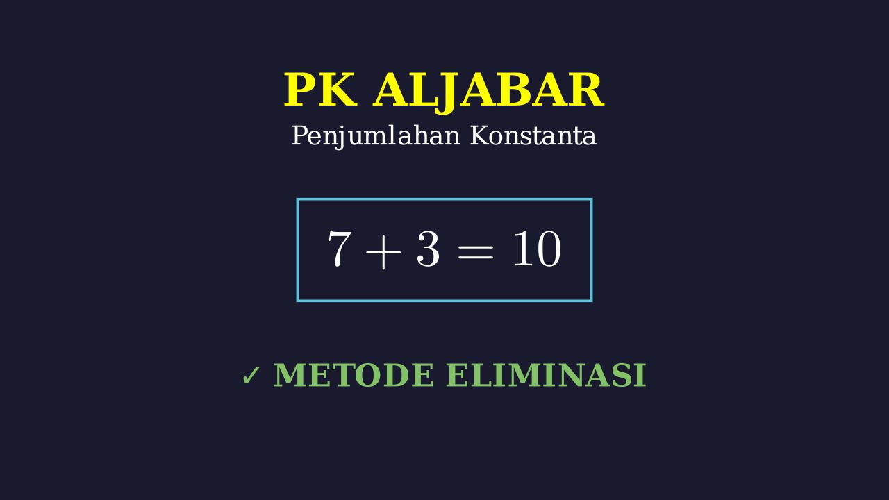 Penjumlahan Konstanta Metode Eliminasi