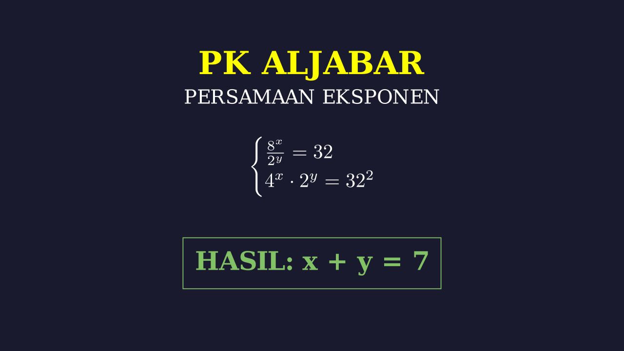 Sistem Persamaan Eksponen
